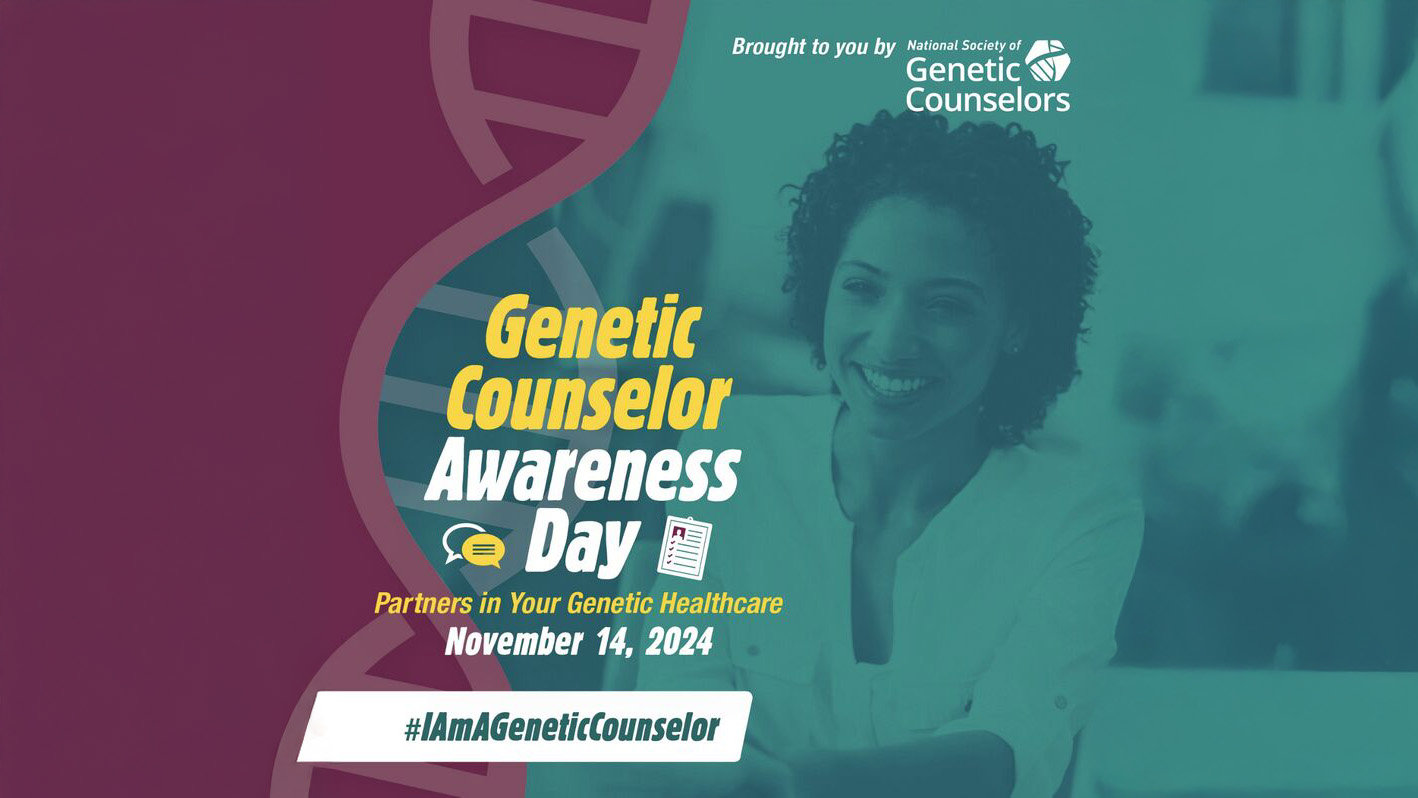 Genetic Counselor Awareness Day promotion